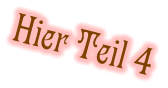 Hier Teil 4