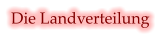 Die Landverteilung