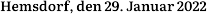 Hemsdorf, den 29. Januar 2022