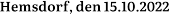 Hemsdorf, den 15.10.2022